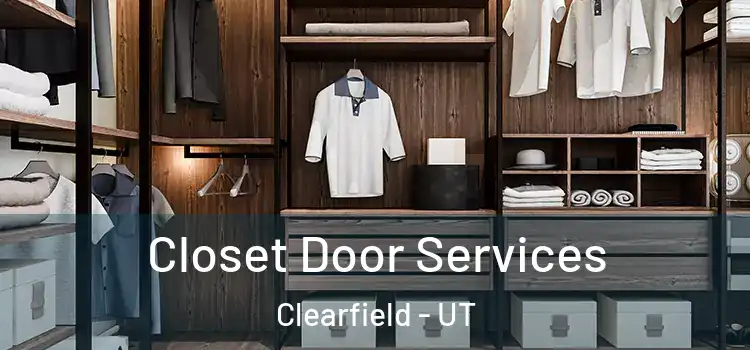  Closet Door Services Clearfield - UT