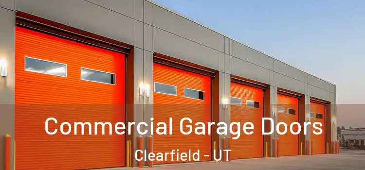  Commercial Garage Doors Clearfield - UT