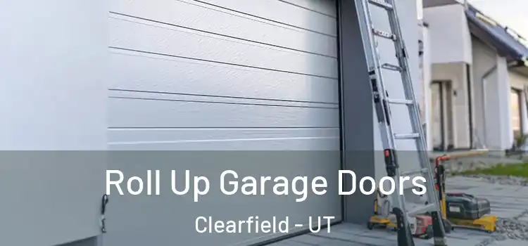  Roll Up Garage Doors Clearfield - UT
