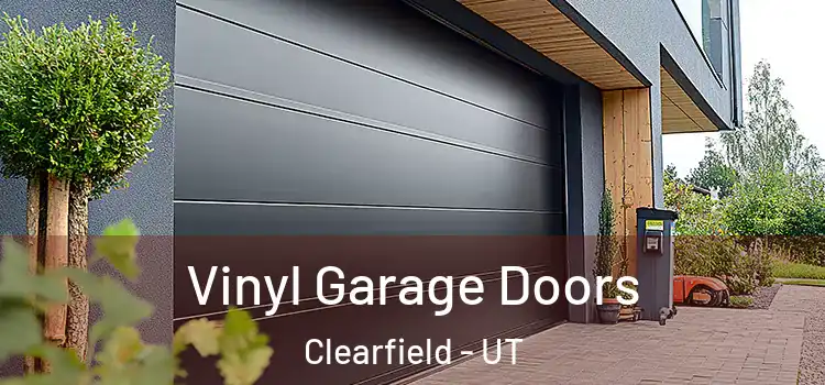 Vinyl Garage Doors Clearfield - UT